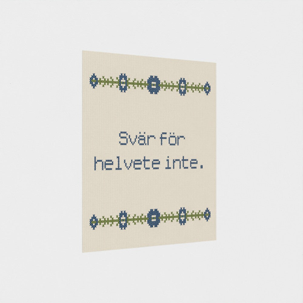 Svär för helvete inte.
