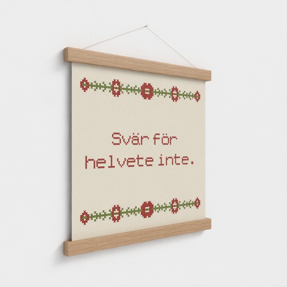 Svär för helvete inte.