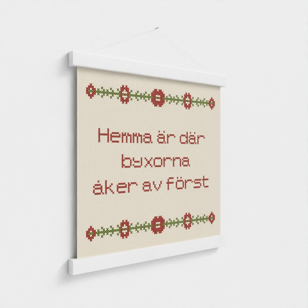 Hemma är där byxorna åker av först
