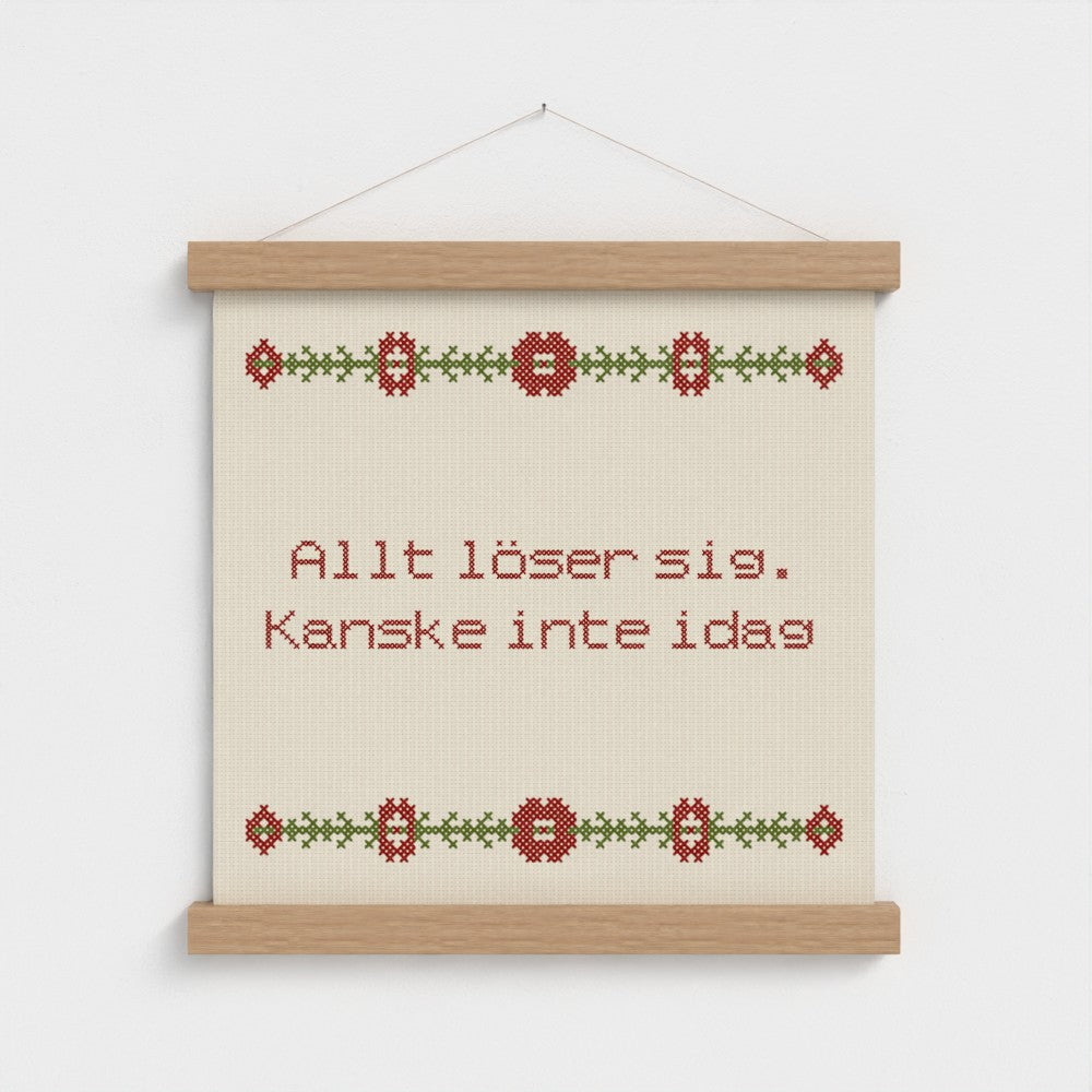 Allt löser sig. Kanske inte idag